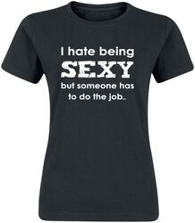 I Hate Being Sexy...