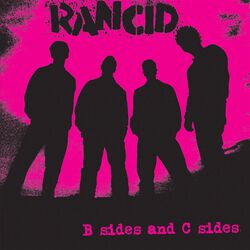 B sides and c sides, Rancid, LP