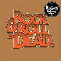 Rock 'n' Roll is dead