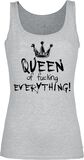 Queen Of Fucking Everything, Slogans, Top
