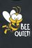 Bee Quiet