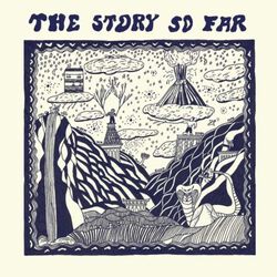 The Story So Far, The Story So Far, LP