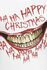 The Joker - Ha Ha Happy Christmas