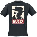 Bad, Breaking Bad, T-Shirt