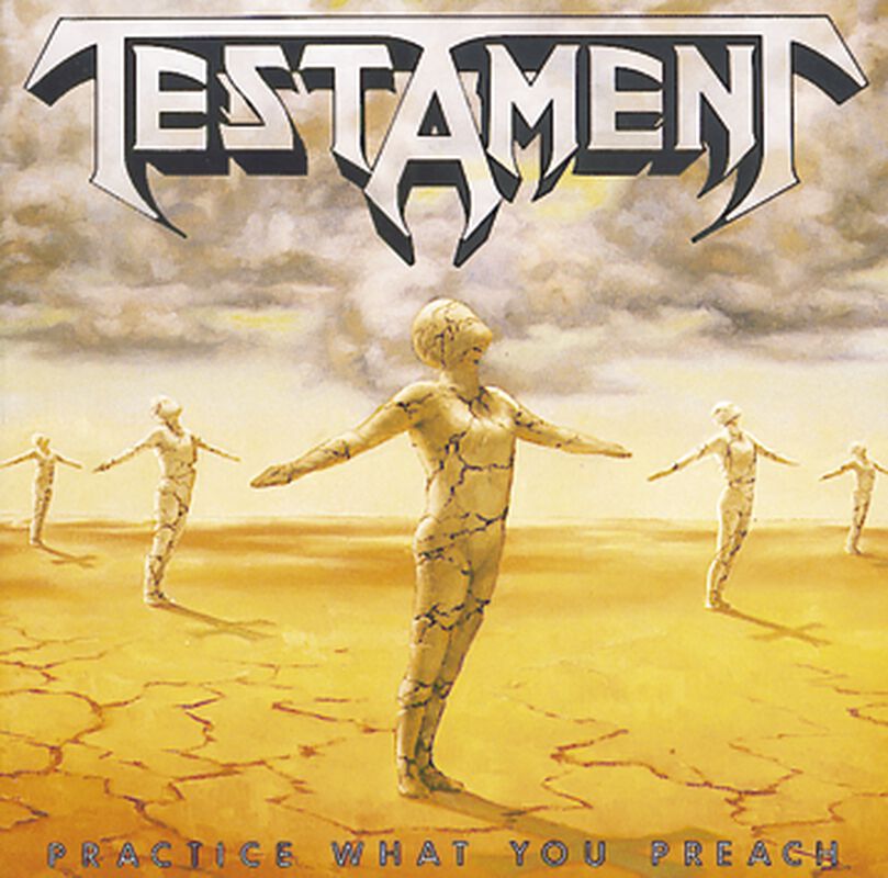 Practice what you preach | Testament CD | EMP