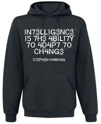 Intelligence Is The Ability To Adapt To Change, Slogans, Hooded sweater