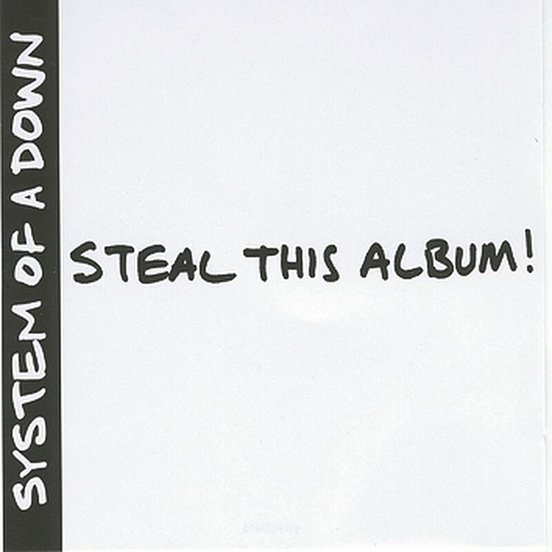 Greatest Hits System Of A Down Album Songs Steal This Album System