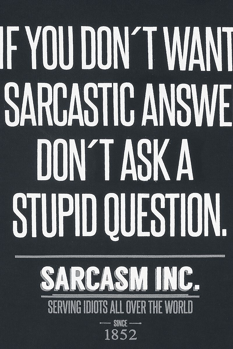 Sarcasm Inc. | Slogans Hooded sweater | EMP