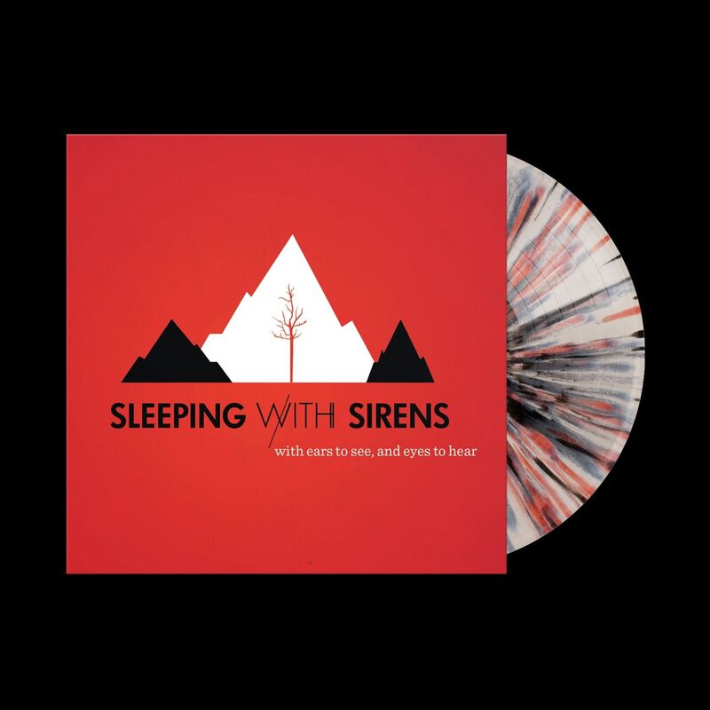 With ears to see and eyes to hear | Sleeping With Sirens LP | EMP