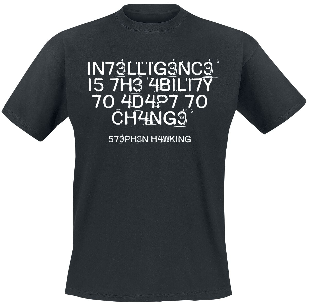 Intelligence Is The Ability To Adapt To Change Shirt Intelligence Is The Ability To Adapt To Change T-Shirt | EMP