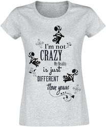 Cheshire Cat - I'm Not Crazy, Alice in Wonderland, T-Shirt