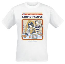 A Cure For Stupid People, Steven Rhodes, T-Shirt