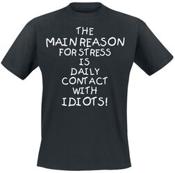 Idiots, Slogans, T-Shirt
