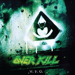 W.F.O., Overkill, CD