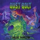 Violent demolition, Dust Bolt, CD
