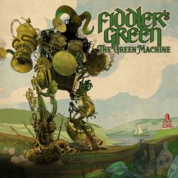 The green machine, Fiddler's Green, CD