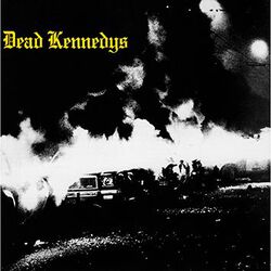 Fresh fruit for rotting vegetables, Dead Kennedys, LP