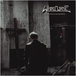 Confession, War Curse, CD