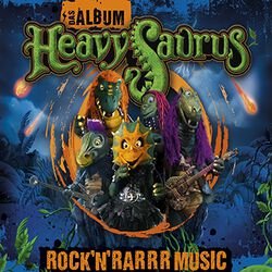 Das Album-Rock 'n' Rarrr Music, Heavysaurus, CD